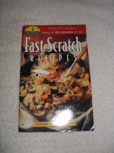 Land o Lakes Fast Scratch Recipes, #39, Over 65 Recipes (Cookbook Paperback)