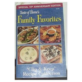 Family Favorites -- Special 10th Anniversary Edition (Taste of Home) (Cookbook Paperback)