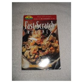 Fast Scratch Recipes, #39, Over 65 Recipes (Land O Lakes Recipe Collection) (Cookbook Paperback)