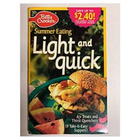 Summer Eating Light and Quick - August 1993  - #83 (Betty Crocker) (Cookbook Paperback)