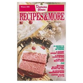Recipes & More Winter 1991 (Duncan Himes) (Cookbook Paperback)