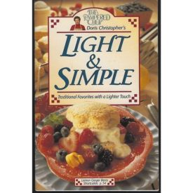 The Pampered Chef Doris Christophers Light and Simple: Traditional Favorites with a Lighter Touch (Cookbook Paperback)