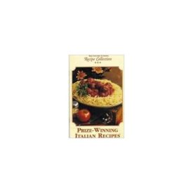 Prize-Winning Italian Recipes (Country Cooking Recipe Collection) (Cookbook Paperback)