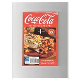 Refreshing Recipes Magazine (Coca-Cola) (Cookbook Paperback)