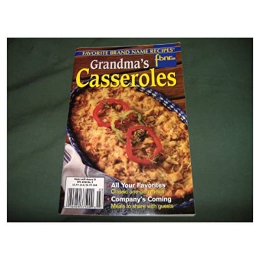 Favorite Brand Name Recipes Grandmas Casseroles (Southern Living Cooking School) (Cookbook Paperback)