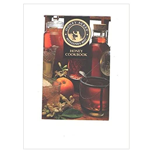Honey Cookbook (Honey Acres) (Cookbook Paperback)