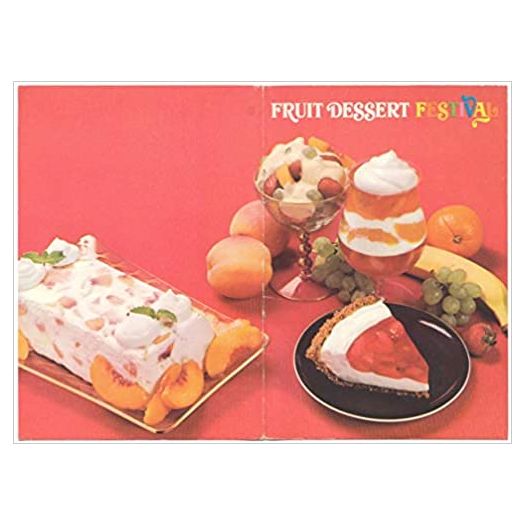 Fruit Dessert Festival (General Foods) (Cookbook Paperback)
