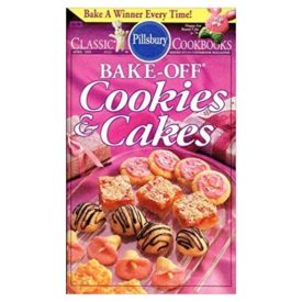 Bake-Off Cookies & Cakes #122 (Pillsbury) (Cookbook Paperback)