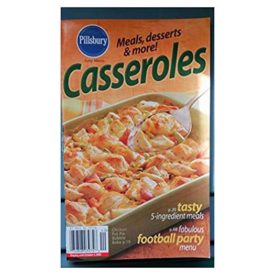 Casseroles, Meals, Desserts & More, # 296 (Pillsbury) (Cookbook Paperback)