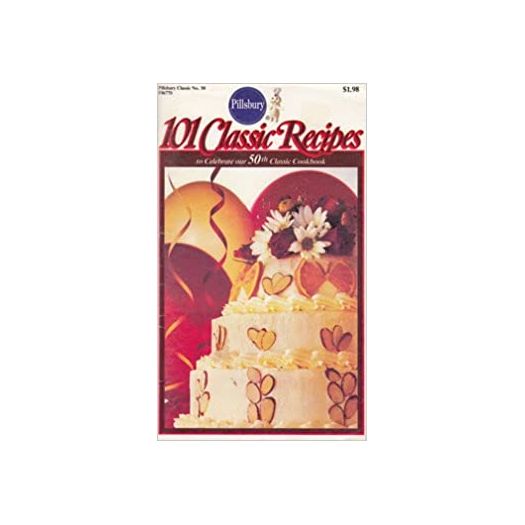 101 Classic Recipes #50 (Pillsbury) (Cookbook Paperback)