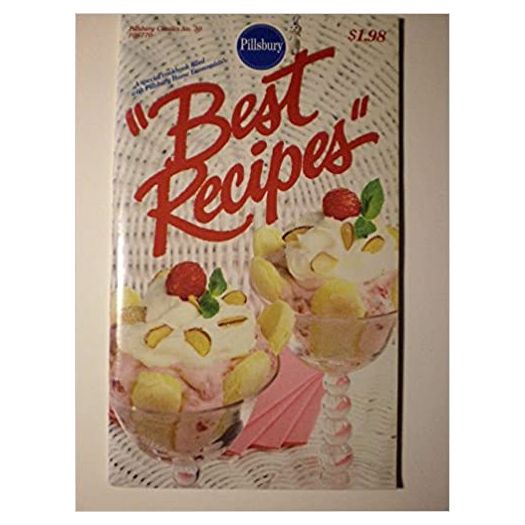 PILLSBURY CLASSICS No. 30  BEST RECIPES 1983 (Pillsbury) (Cookbook Paperback)