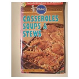 Cookbooks: Casseroles, Soups & Stews #164 (Pillsbury) (Cookbook Paperback)