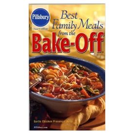 Best Family Meals, from the Bake-Off, #264, February 2003 (Pillsbury) (Cookbook Paperback)