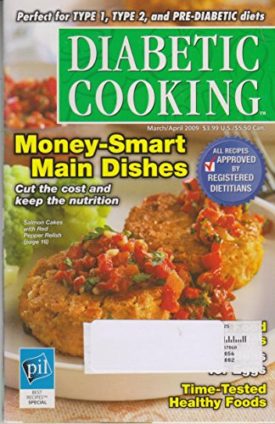 Diabetic Cooking March/April 2009 Money-Smart Main Dishes (Cookbook Paperback)
