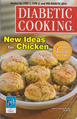 Diabetic Cooking September/October 2008 New Ideas for Chicken (Cookbook Paperback)