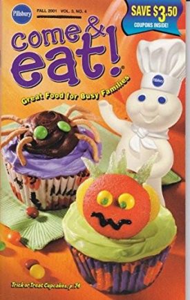 Pillsbury Come & Eat! Fall 2001 (Cookbook Paperback)
