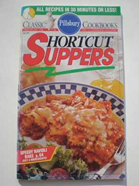 Pillsbury Classic #168: Shortcut Suppers (Cookbook Paperback)