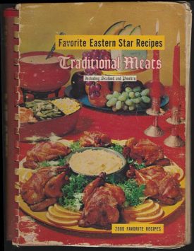 Favorite Eastern Star Recipes: Traditional Meats (Paperback)