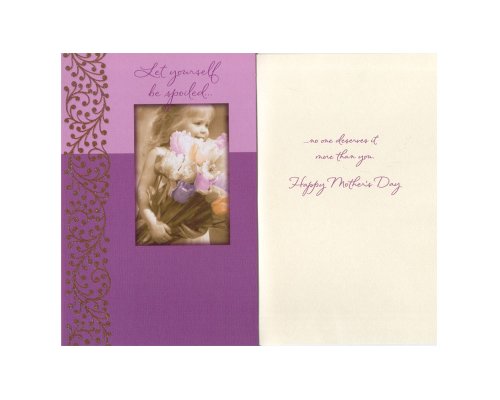 Mothers Day Greeting Card Let Yourself Be Spoiled [Office Product]