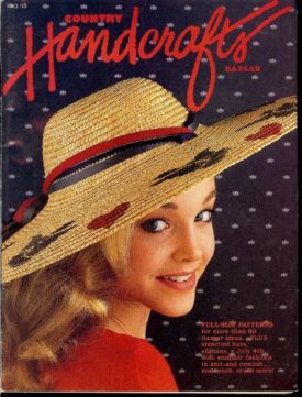 Country Handcrafts Bazaar full size patterns for more than 60 Bazaar ideas plus stenciled hats, afghans, a July 4th doll, summer fashions in knit and crochet [Paperback] [Jan 01, 1984] Sandra Wright