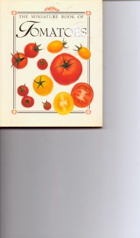 The Miniature Books of Food: Tomatoes (Hardcover)