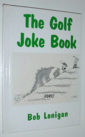 The Golf Joke Book (Hardcover)