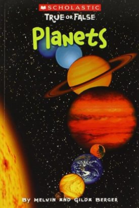 Scholastic True or False: Planets