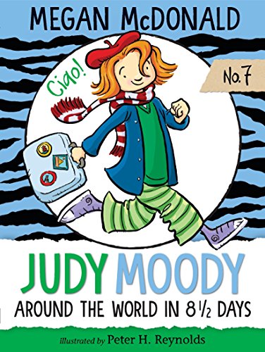 Judy Moody: Around the World in 8 1/2 Days (Paperback)