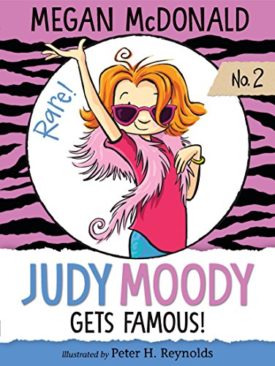 Judy Moody Gets Famous! (Paperback)