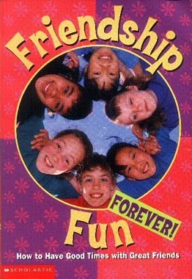 Friendship Fun Forever! (Paperback)
