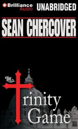 The Trinity Game (The Daniel Byrne Trilogy) (Unabridged Audionbook CD Set)