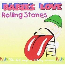 Babies Love Rolling Stones (Music CD)