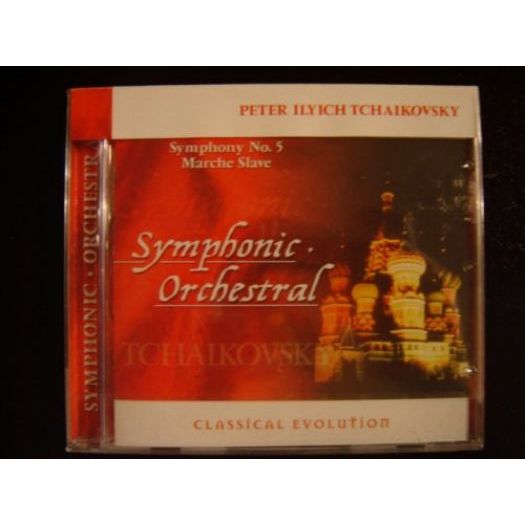 Classical Evolution: Tchaikovsky Symphony No. 5; Marche Slave (Music CD)