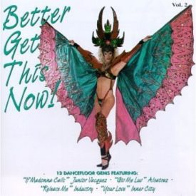 Better Get This Now 2 (Music CD)