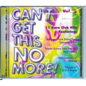 Can't Get This No More! Vol. 2 (Music CD)
