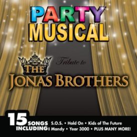 Party Musical: Tribute to the Jonas Brothers (Music CD)