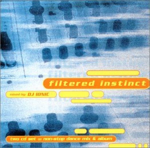Filtered Instinct (Music CD)