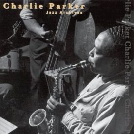 Jazz Archives: Parker (Music CD)