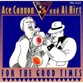 For The Good Times (Music CD)