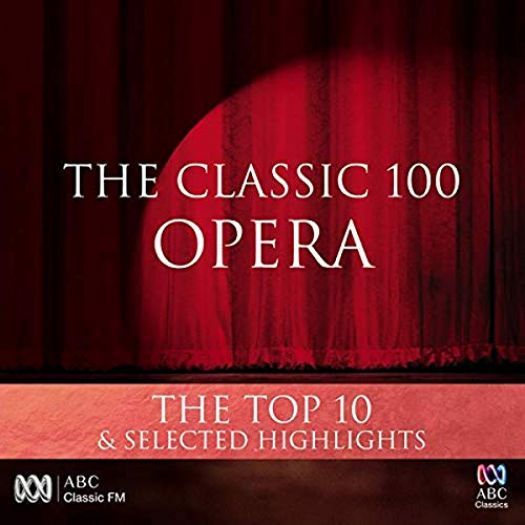 Classic 100:Opera The Top Ten (Music CD)
