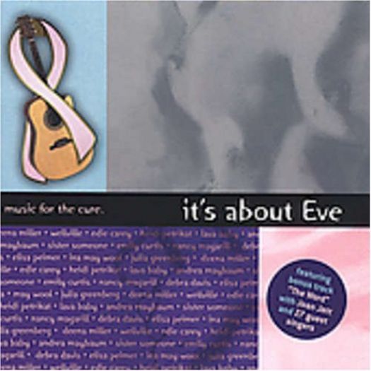 It's About Eve: Music for the Cure (Music CD)