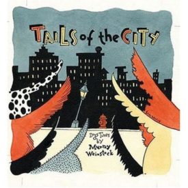 Tails of the City (Music CD)