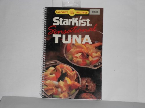 Starkist Sensational Tuna (Spiral-Bound)