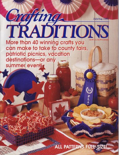 Crafting Traditions Magazine July/Aug Back Issue 1997
