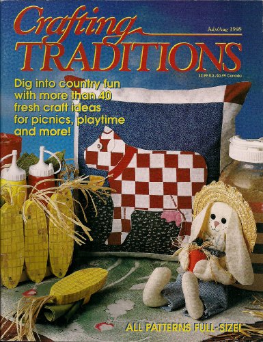 Crafting Traditions Magazine July/Aug Back Issue 1998