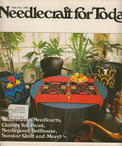 Needlecraft for Today September-October 1980 [Staple Bound] [Jan 01, 1980] Lois Bonita; Diane Brakefield and Karen Bray
