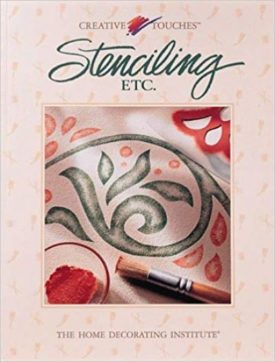 Stenciling, Etc (Creative Touches) (Paperback)