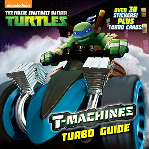 T-Machines Turbo Guide (Teenage Mutant Ninja Turtles) (Pictureback(R)) [Paperback] Random House and Spaziante, Patrick