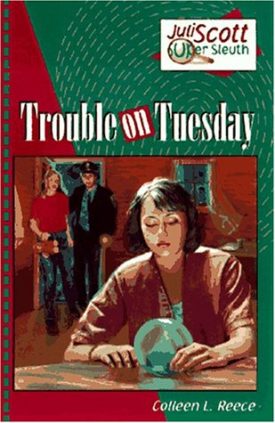 Trouble on Tuesday (Juli Scott Super Sleuth, Book 2)