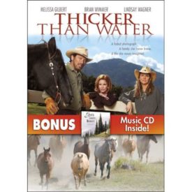 Thicker Than Water with Bonus CD: Gentle Country Moments (DVD)
